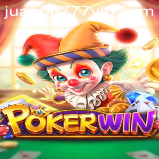 Dive into the Thrilling World of POKERWIN with JuanPH777